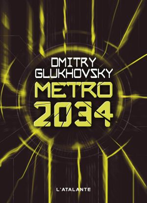 [МЕТРО 02] • Métro 2034